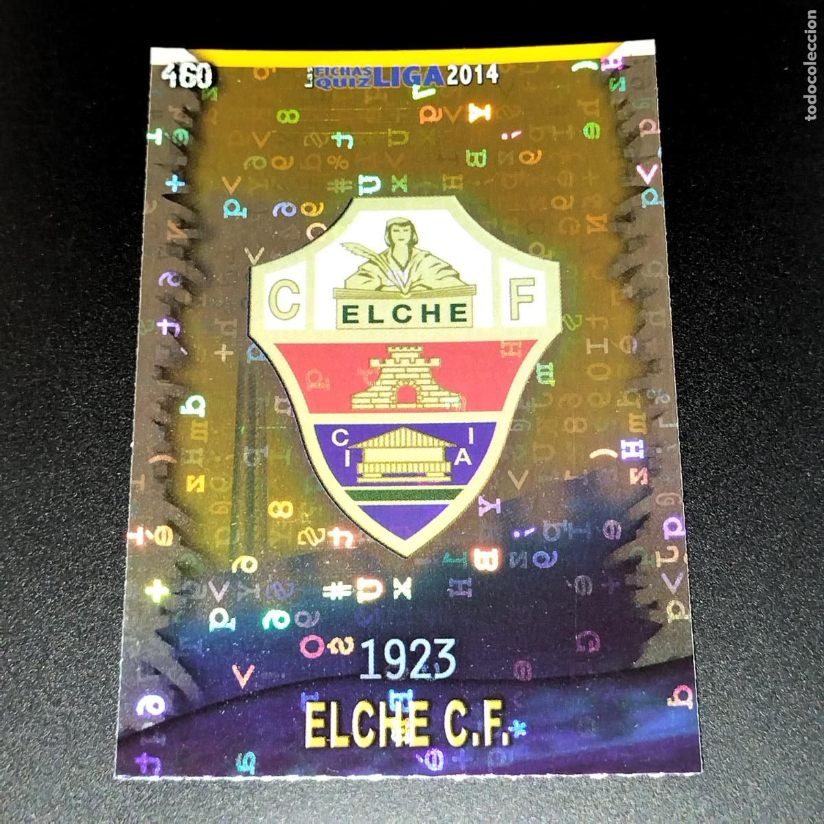 Cromos de F&uacute;tbol: 460 ESCUDO LETRAS ELCHE CROMOS MUNDICROMO LIGA FUTBOL QUIZ GAME 2013 2014 13 14