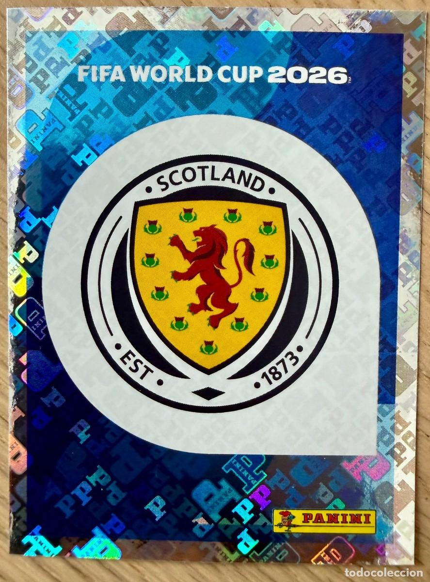 Cromos de F&uacute;tbol: SCO1 SCO 1 ESCUDO ESCOCIA MUNDIAL FIFA WORLD CUP 2026 26 STICKER CROMO PANINI SIN PEGAR