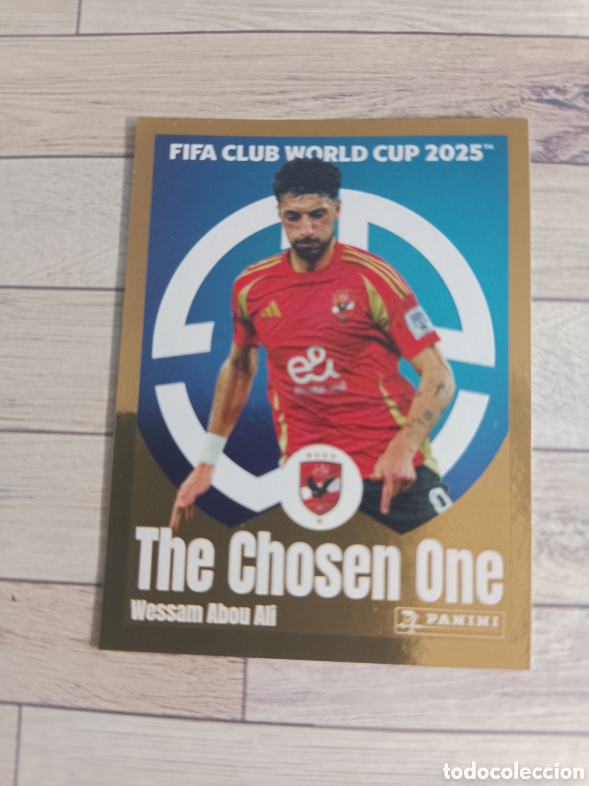 Cromos de F&uacute;tbol: 55 WESSAM ABOU ALI THE CHOSEN ONE FIFA CLUB WORLD CUP MUNDIAL CLUBES 2025 PANINI 25