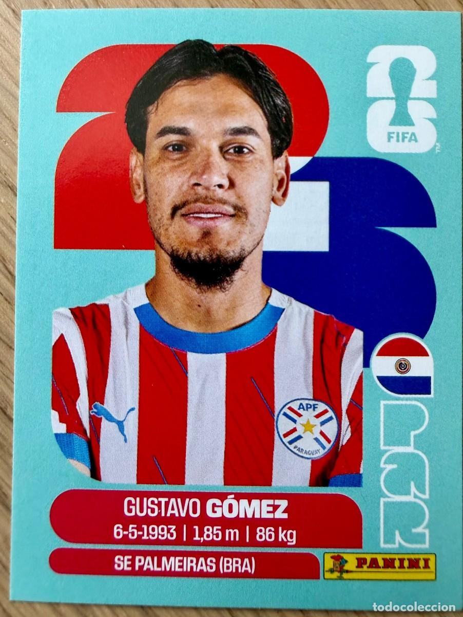 Cromos de F&uacute;tbol: PAR4 PAR 4 GUSTAVO GOMEZ PARAGUAY MUNDIAL FIFA WORLD CUP 2026 26 STICKER CROMO PANINI SIN PEGAR