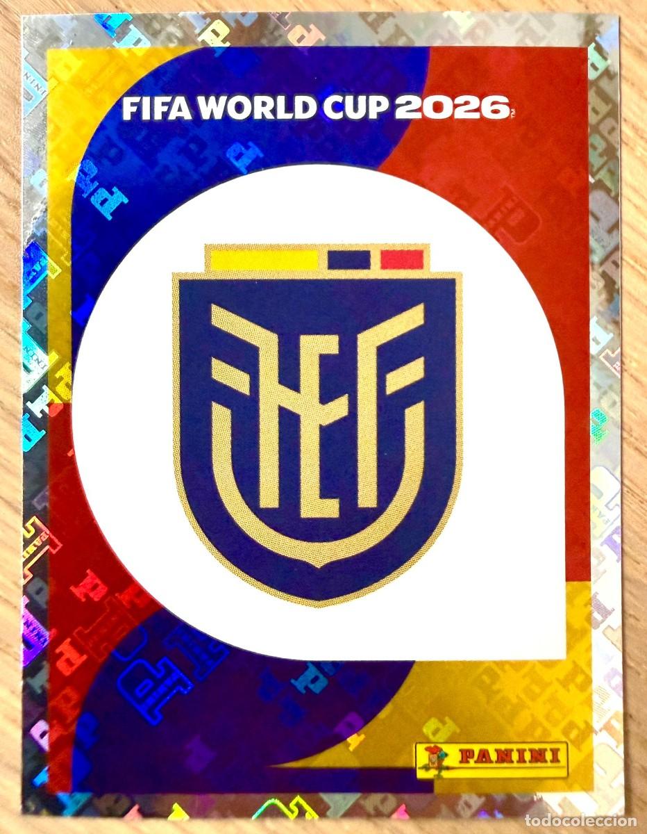 Cromos de F&uacute;tbol: ECU1 ECU 1 ESCUDO ECUADOR MUNDIAL FIFA WORLD CUP 2026 26 STICKER CROMO PANINI SIN PEGAR