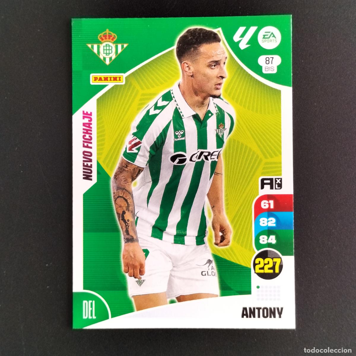 Fu&szlig;ball-Sticker: 87 BIS ANTONY NUEVO FICHAJE BETIS CROMOS ADRENALYN XL LALIGA CARD 2024 2025 24 25 PANINI