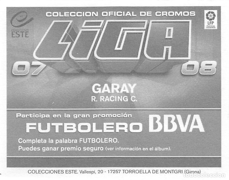Cromos de F&uacute;tbol: EDICIONES ESTE 07/08 2007/2008 - GARAY (R. RACING CLUB) DOBLE TRASERA FUTBOLERO (SIN LETRA)