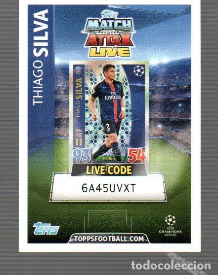 Cromos de F&uacute;tbol: CROMO DE MATCH ATTAX LIVE DE TOPPS FOOTBALL CON THIAGO SILVA LUCAS