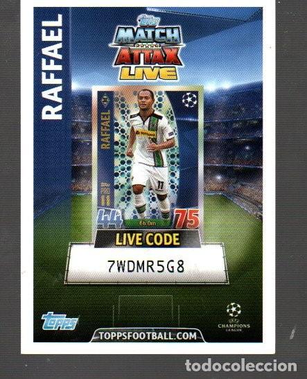 Cromos de F&uacute;tbol: CROMO DE MATCH ATTAX LIVE DE TOPPS FOOTBALL CON RAFFAEL