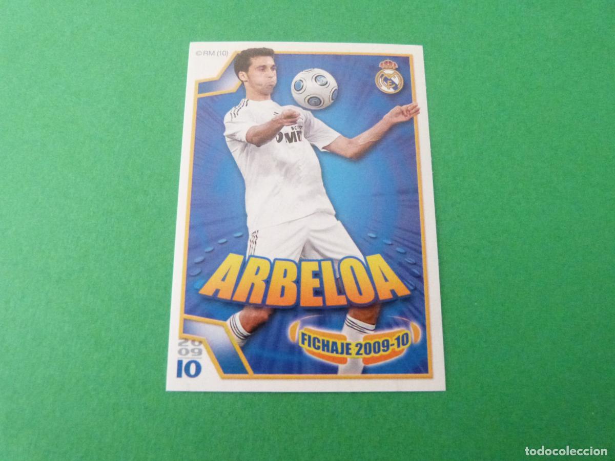 Cromos de F&uacute;tbol: CROMO FUTBOL ARBELOA REAL MADRID C.F. SIN PEGAR N&ordm; 19 ALBUM REAL MADRID C.F. 2009-2010/09-10