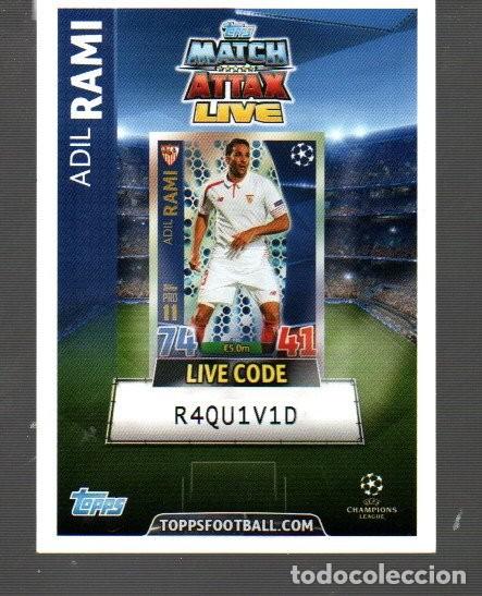 Cromos de F&uacute;tbol: CROMO DE MATCH ATTAX LIVE DE TOPPS FOOTBALL CON ADIL RAMI