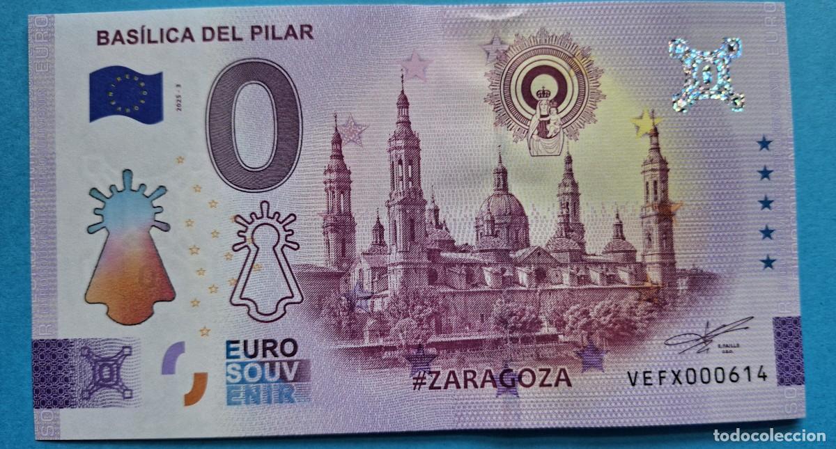 Cromos de F&uacute;tbol: BILLETE 0 Euro Souvenir SELLADO Espa&ntilde;a: VEFX 2025-3 BAS&Iacute;LICA DEL PILAR, Zaragoza