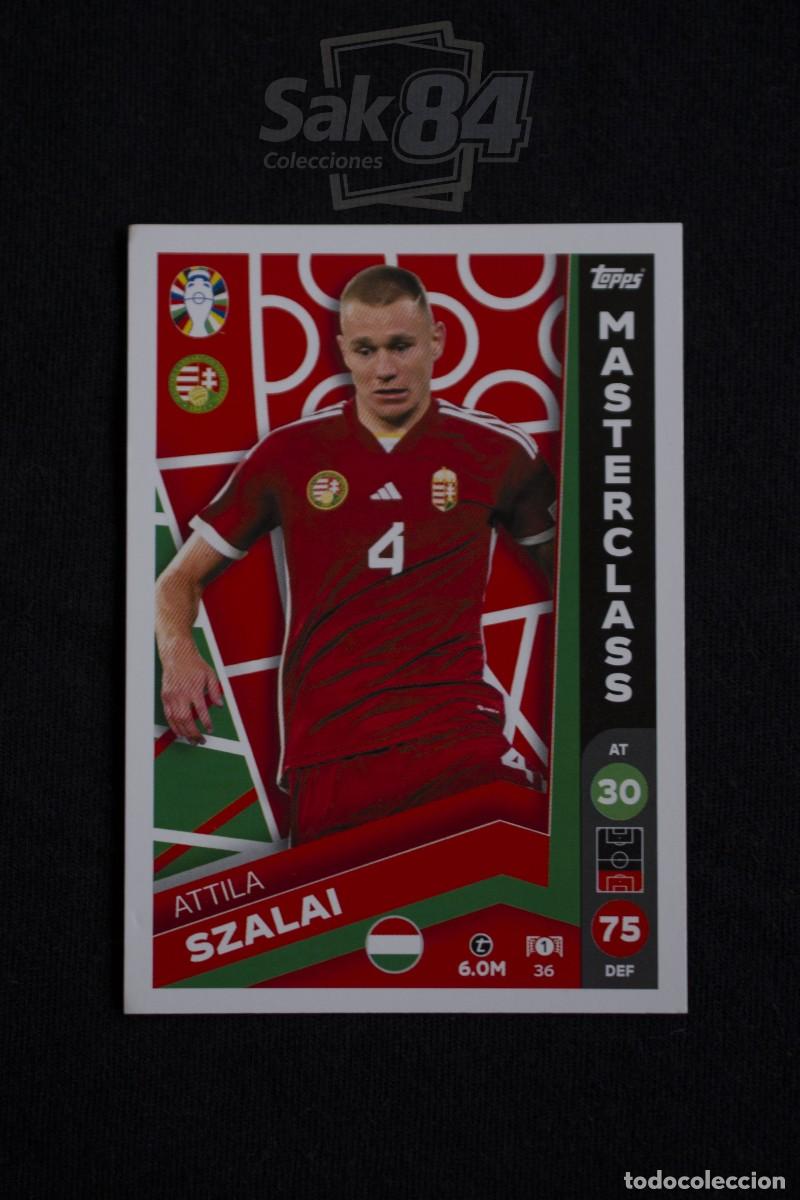 Cromos de F&uacute;tbol: Attila Szalai 36 - EURO 2024 Lidl Match Attax