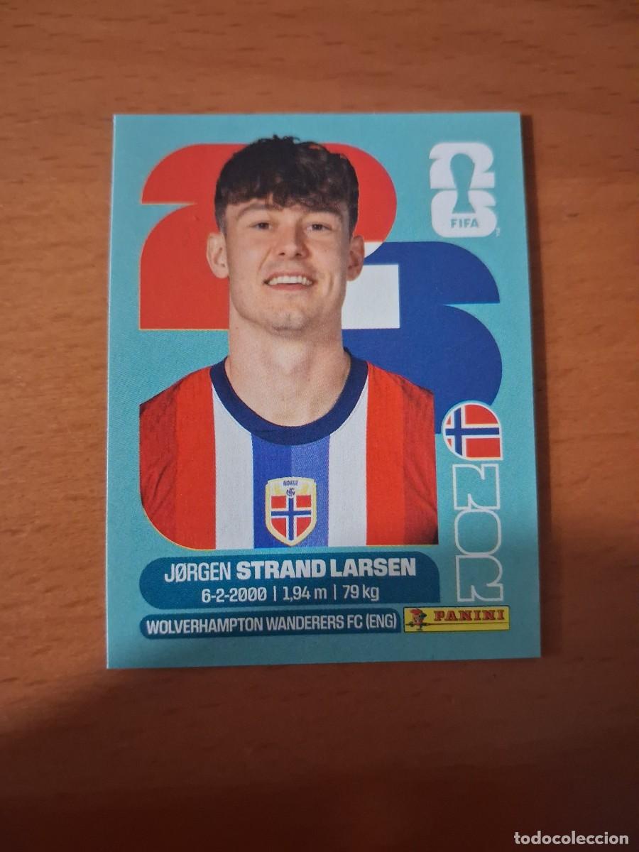 Cromos de F&uacute;tbol: Fifa World Cup 26 Mundial 2026 NOR 18 Noruega Jorgen Strand Larsen