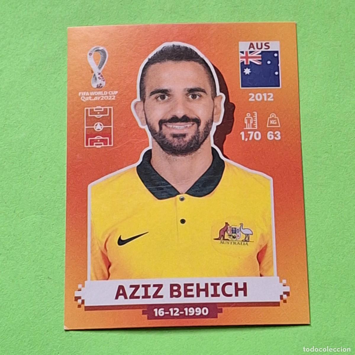 Cromos de F&uacute;tbol: WORLD CUP MUNDIAL QATAR 2022 - VERSION NARANJA SUDAMERICA - AUS 4 AUSTRALIA - AZIZ BEHICH
