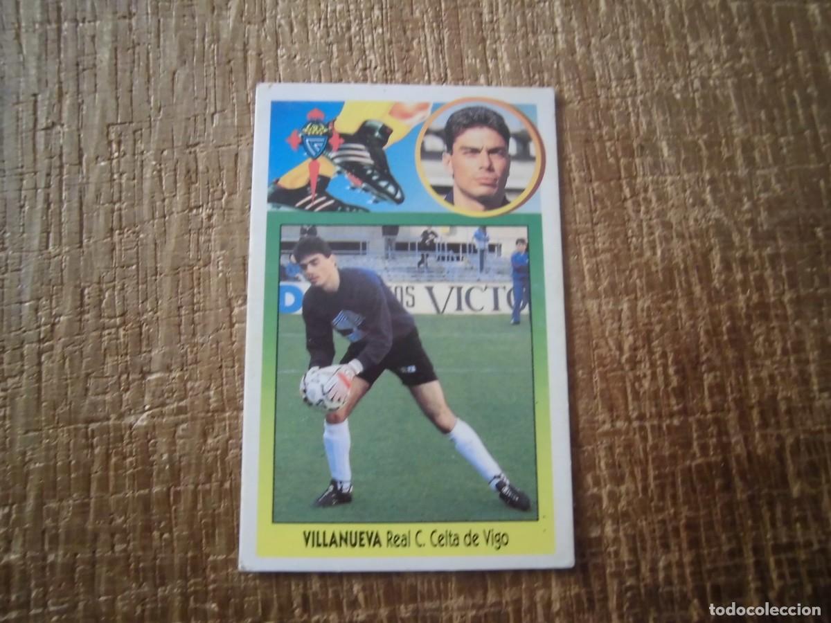 Cartes &agrave; collectionner de Football: VILLANUEVA CELTA LIGA 93-94 EDICIONES ESTE CROMO CART&Oacute;N RECUPERADO