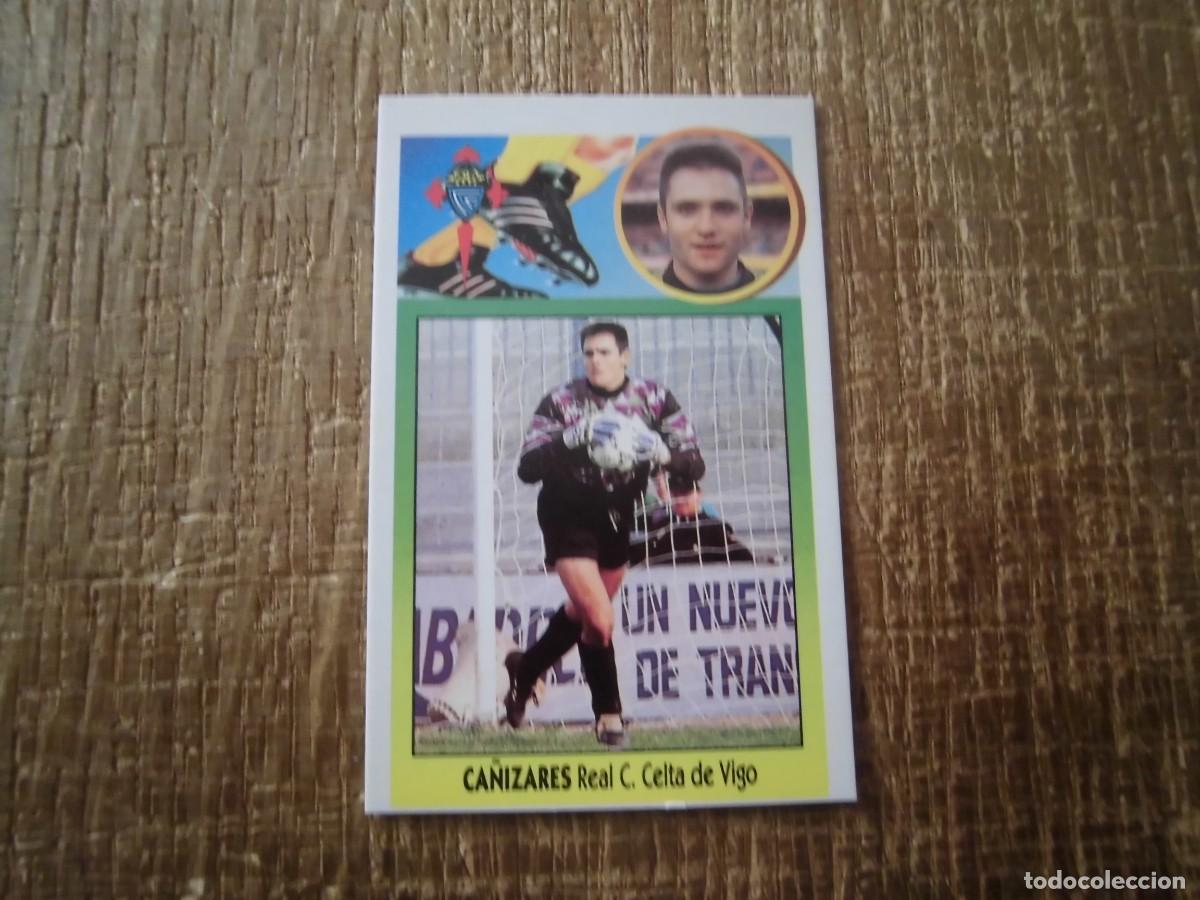 Cartes &agrave; collectionner de Football: CA&Ntilde;IZARES CELTA LIGA 93-94 EDICIONES ESTE CROMO CART&Oacute;N RECUPERADO