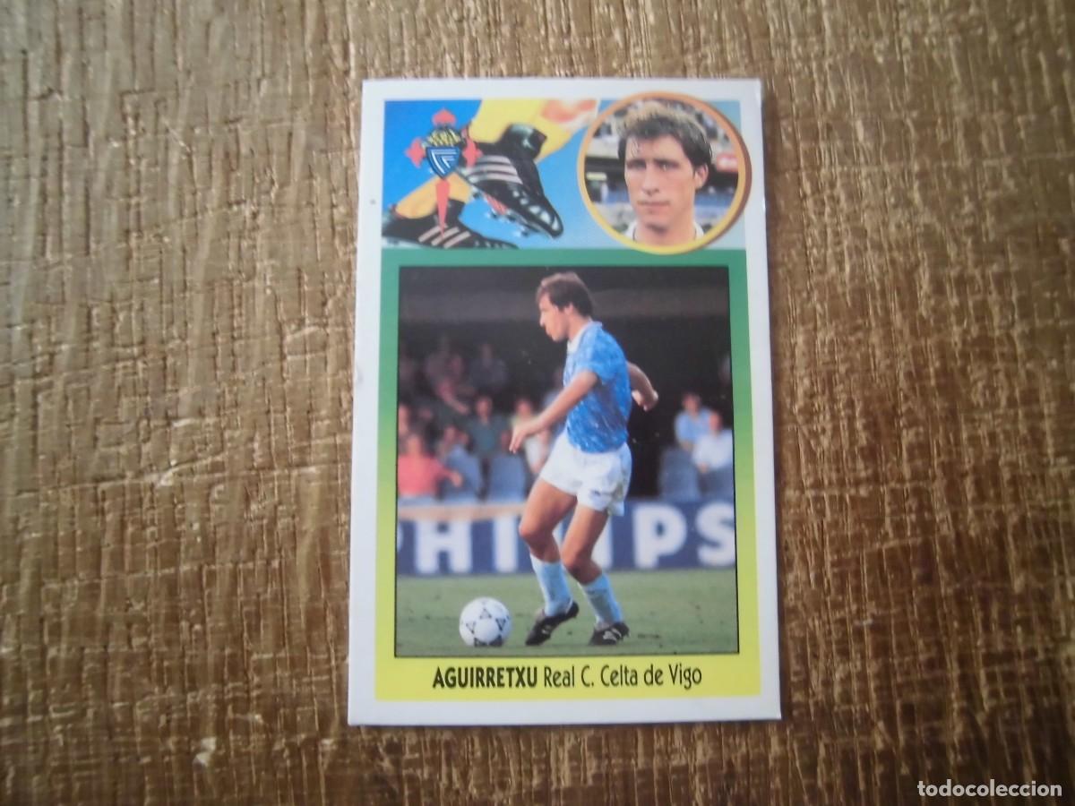 Cartes &agrave; collectionner de Football: AGUIRRETXU CELTA LIGA 93-94 EDICIONES ESTE CROMO CART&Oacute;N RECUPERADO
