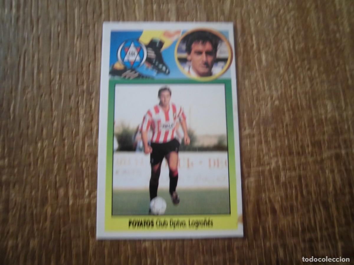 Cromos de F&uacute;tbol: POYATOS LOGRO&Ntilde;&Eacute;S LIGA 93-94 EDICIONES ESTE CROMO CART&Oacute;N RECUPERADO