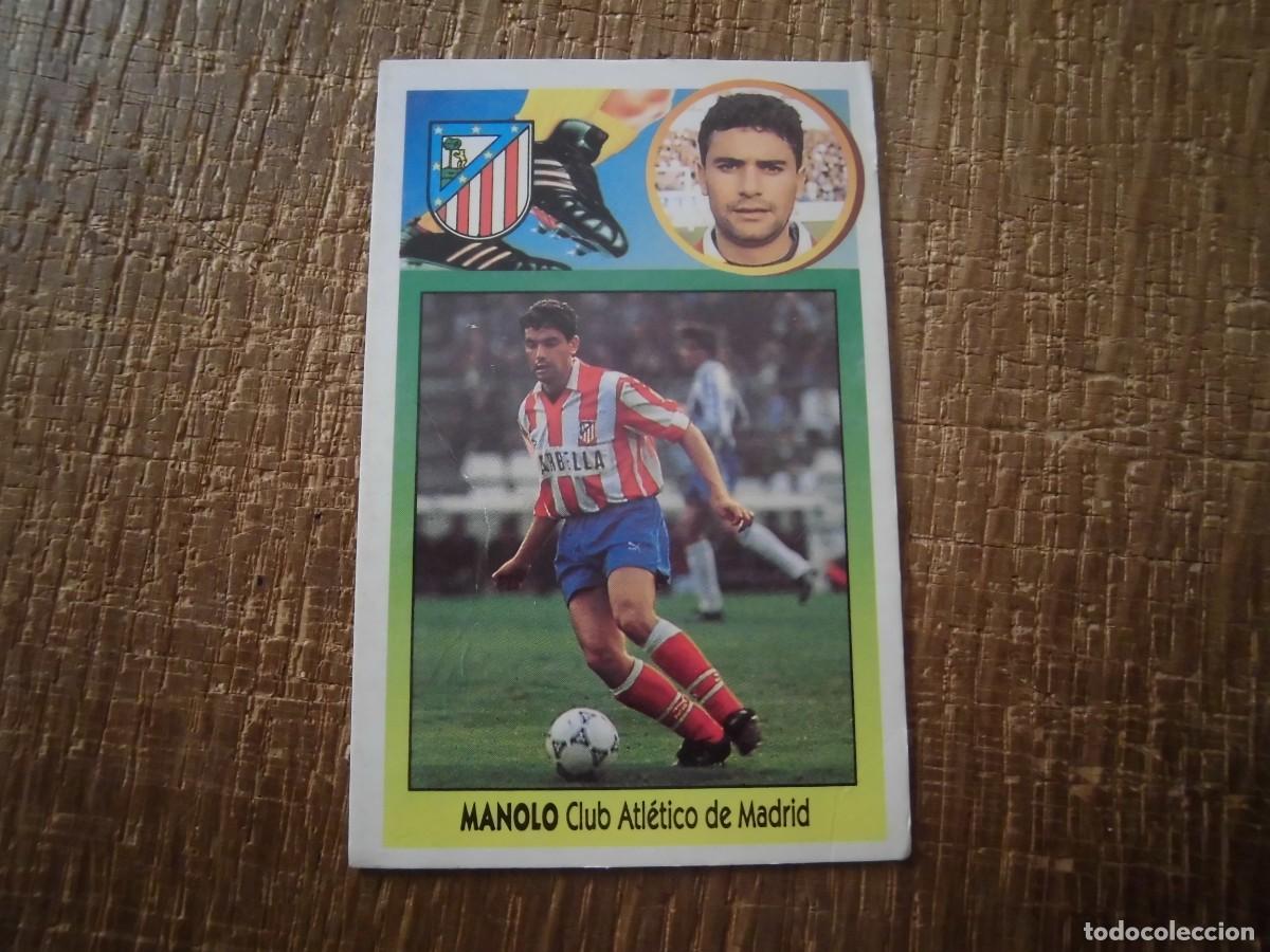 Cromos de F&uacute;tbol: MANOLO ATL&Eacute;TICO DE MADRID LIGA 93-94 EDICIONES ESTE CROMO CART&Oacute;N RECUPERADO