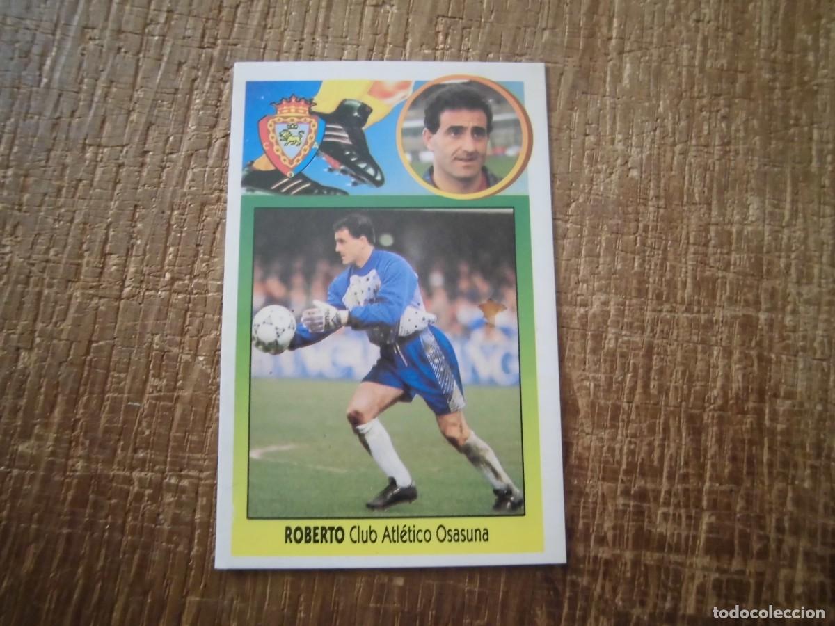 Cartes &agrave; collectionner de Football: ROBERTO OSASUNA LIGA 93-94 EDICIONES ESTE CROMO CART&Oacute;N RECUPERADO