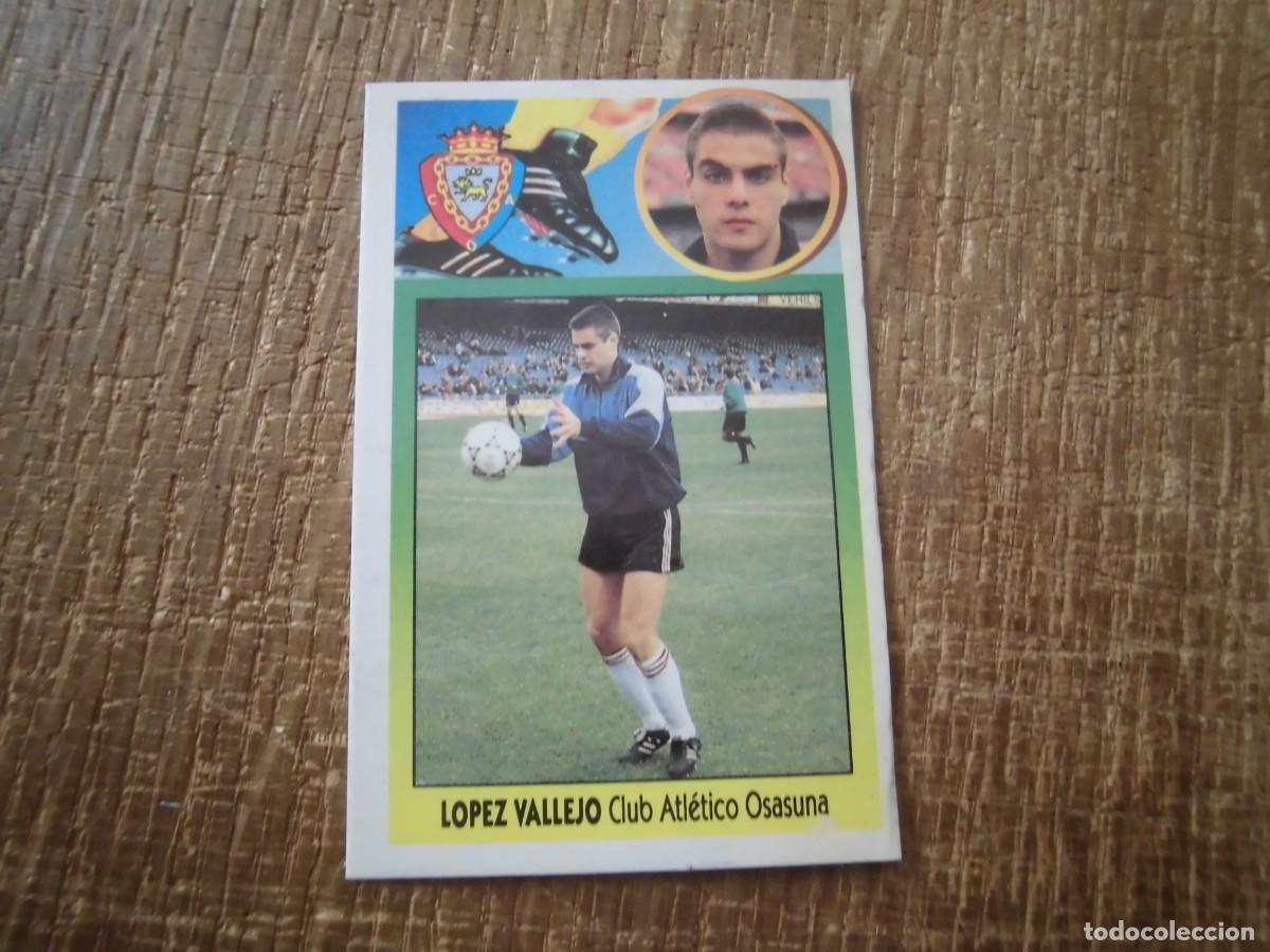 Cartes &agrave; collectionner de Football: L&Oacute;PEZ VALLEJO OSASUNA LIGA 93-94 EDICIONES ESTE CROMO CART&Oacute;N RECUPERADO