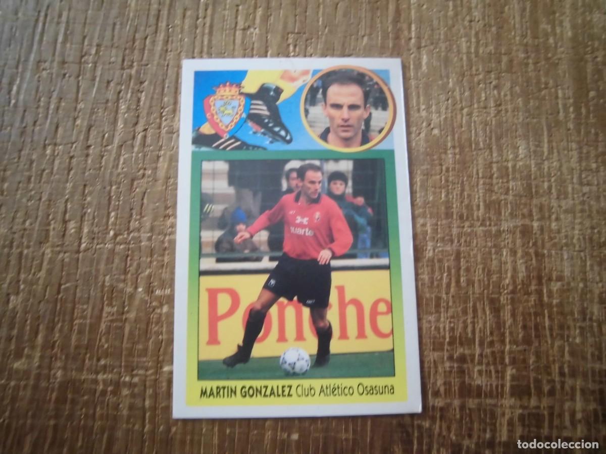 Cromos de F&uacute;tbol: MART&Iacute;N GONZ&Aacute;LEZ OSASUNA LIGA 93-94 EDICIONES ESTE CROMO CART&Oacute;N RECUPERADO