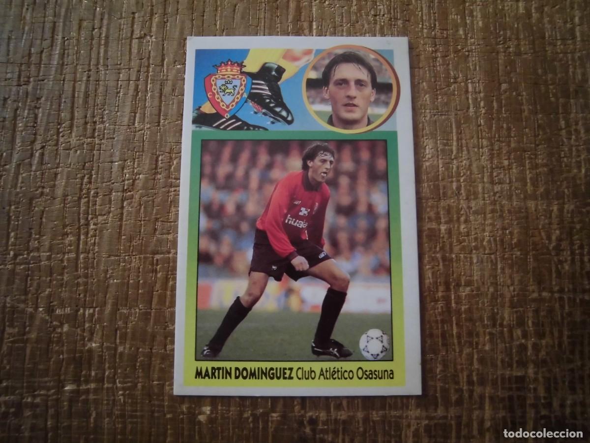 Cromos de F&uacute;tbol: MART&Iacute;N DOM&Iacute;NGUEZ OSASUNA LIGA 93-94 EDICIONES ESTE CROMO CART&Oacute;N RECUPERADO