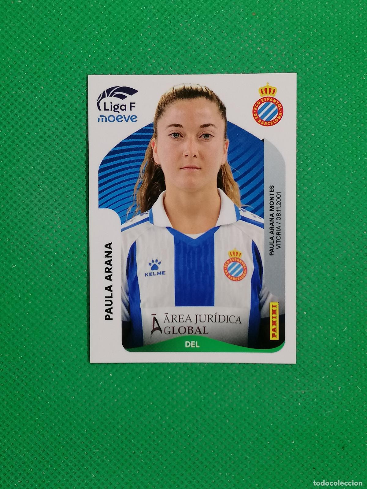 Cromos de F&uacute;tbol: 200 PAULA ARANA ESPANYOL ⚽ PANINI LIGA FEMENINA F MOEVE 25 26 2025 2026 ⚽