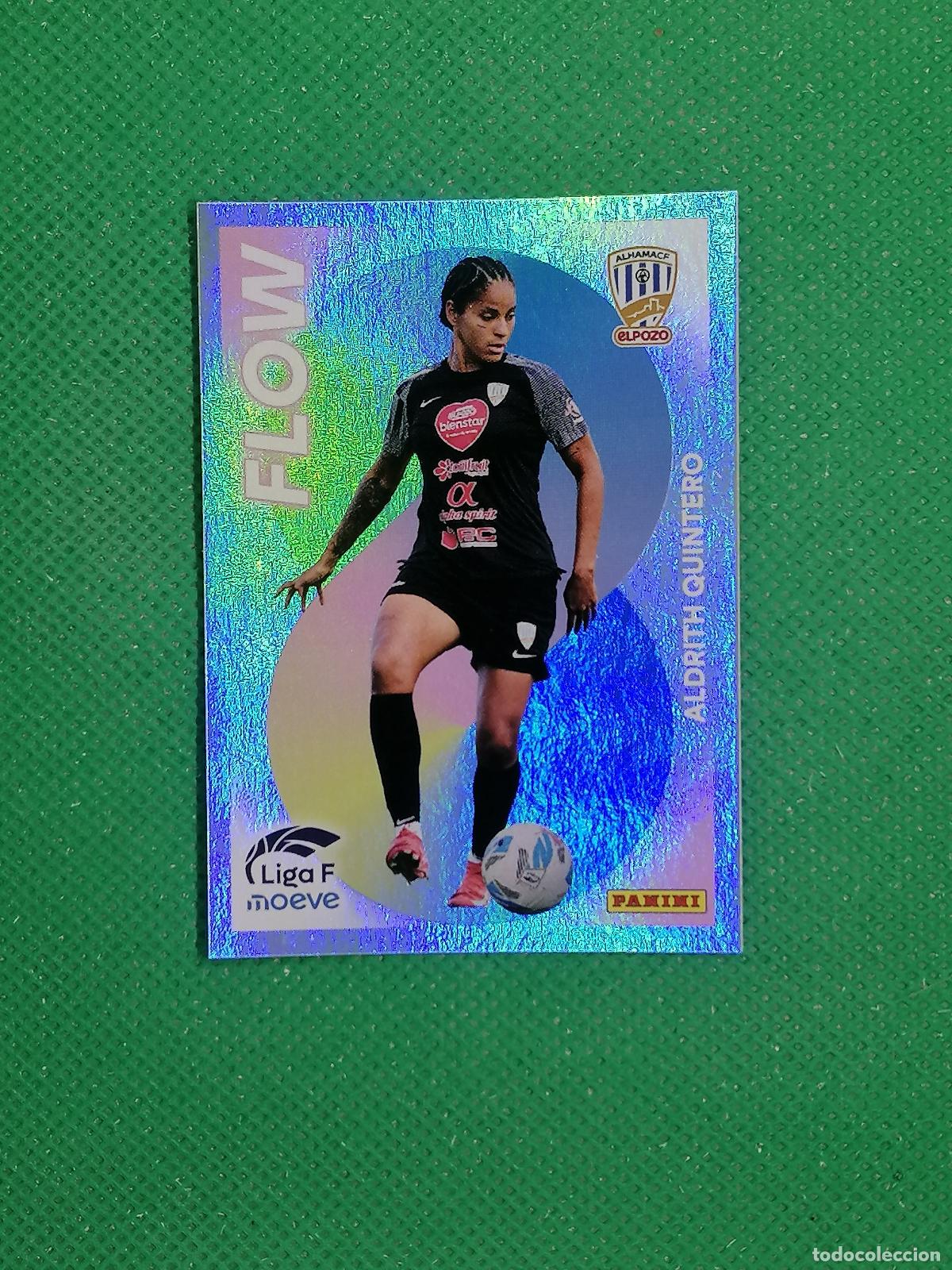 Cromos de F&uacute;tbol: 354 ALDRITH QUINTERO ALHAMA ELPOZO FLOW ⚽ PANINI LIGA FEMENINA F MOEVE 25 26 2025 2026 ⚽