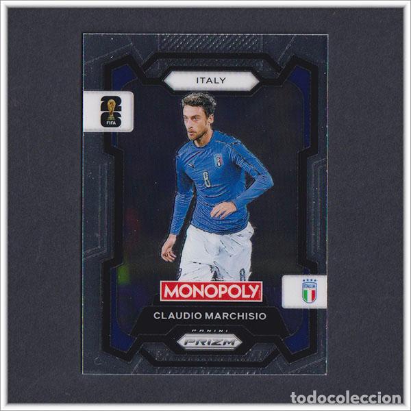 Cromos de F&uacute;tbol: FIFA WORLD CUP 2026 PANINI PRIZM MONOPOLY CLAUDIO MARCHISIO 38 ITALIA COLECCI&Oacute;N ALBUM MUNDIAL