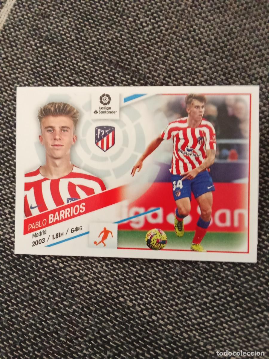 Cromos de F&uacute;tbol: 4 Pablo barrios atl&eacute;tico de Madrid mercado de invierno+ actualizaci&oacute;n liga este 2022-23