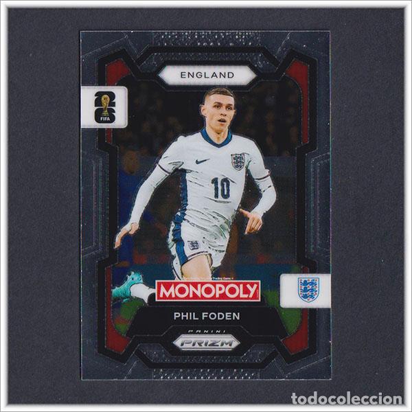 Cromos de F&uacute;tbol: FIFA WORLD CUP 2026 PANINI PRIZM MONOPOLY PHIL FODEN 29 INGLATERRA COLECCI&Oacute;N ALBUM MUNDIAL