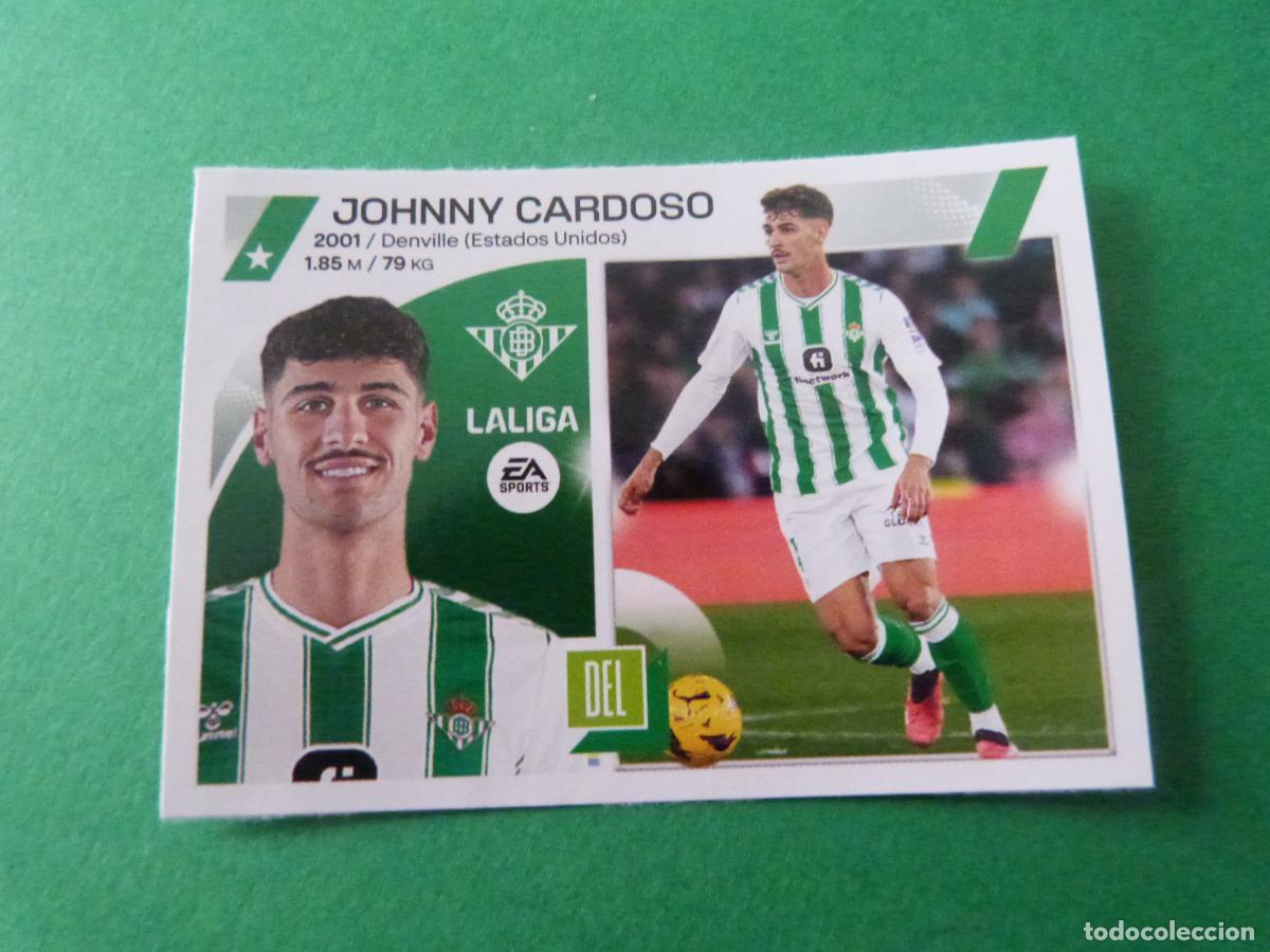 Cromos de F&uacute;tbol: CROMO FUTBOL JOHNNY CARDOSO REAL BETIS B. SIN PEGAR FICHAJE N&ordm; 11 INVIERNO LIGA ESTE 2023-2024/23-24