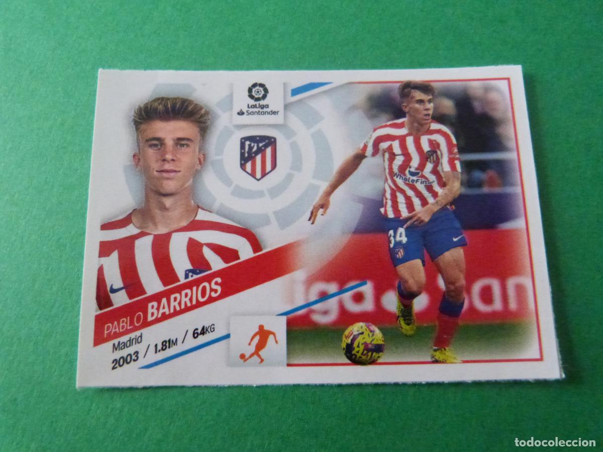 Cromos de F&uacute;tbol: CROMO FUTBOL BARRIOS ATLETICO DE MADRID SIN PEGAR FICHAJE N&ordm; 4 INVIERNO LIGA ESTE 2022-2023/22-23