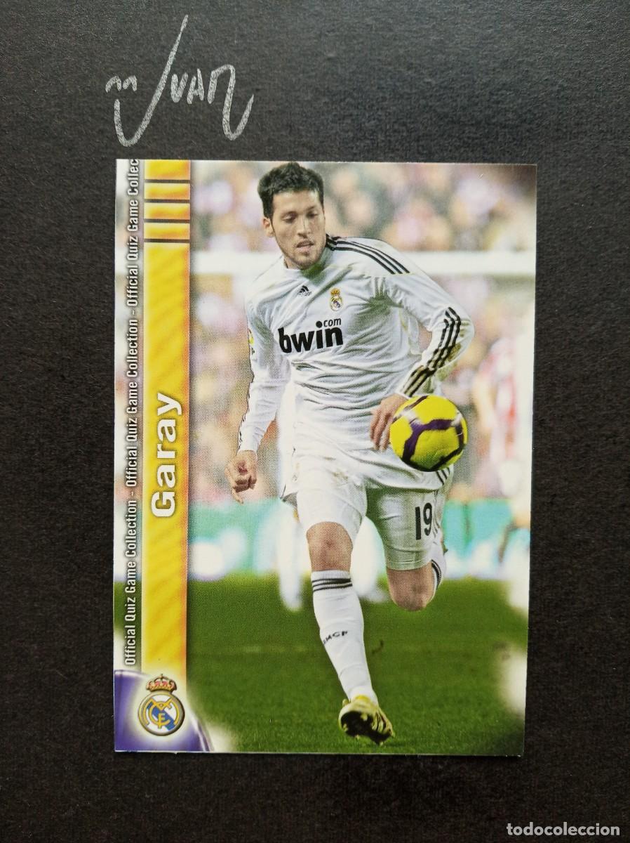 Fu&szlig;ball-Sticker: 1179 FICHAJE UH + II GARAY REAL MADRID ⚽ MUNDICROMO &reg; PLATINUM 2009 2010 QUIZ LIGA 09 10 NUEVO