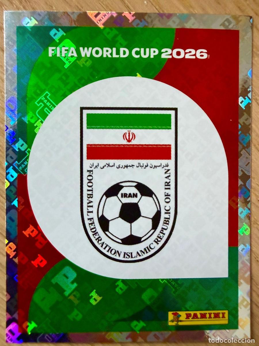 Cromos de F&uacute;tbol: IRN1 IRN 1 ESCUDO IRAN MUNDIAL FIFA WORLD CUP 2026 26 STICKER CROMO PANINI SIN PEGAR
