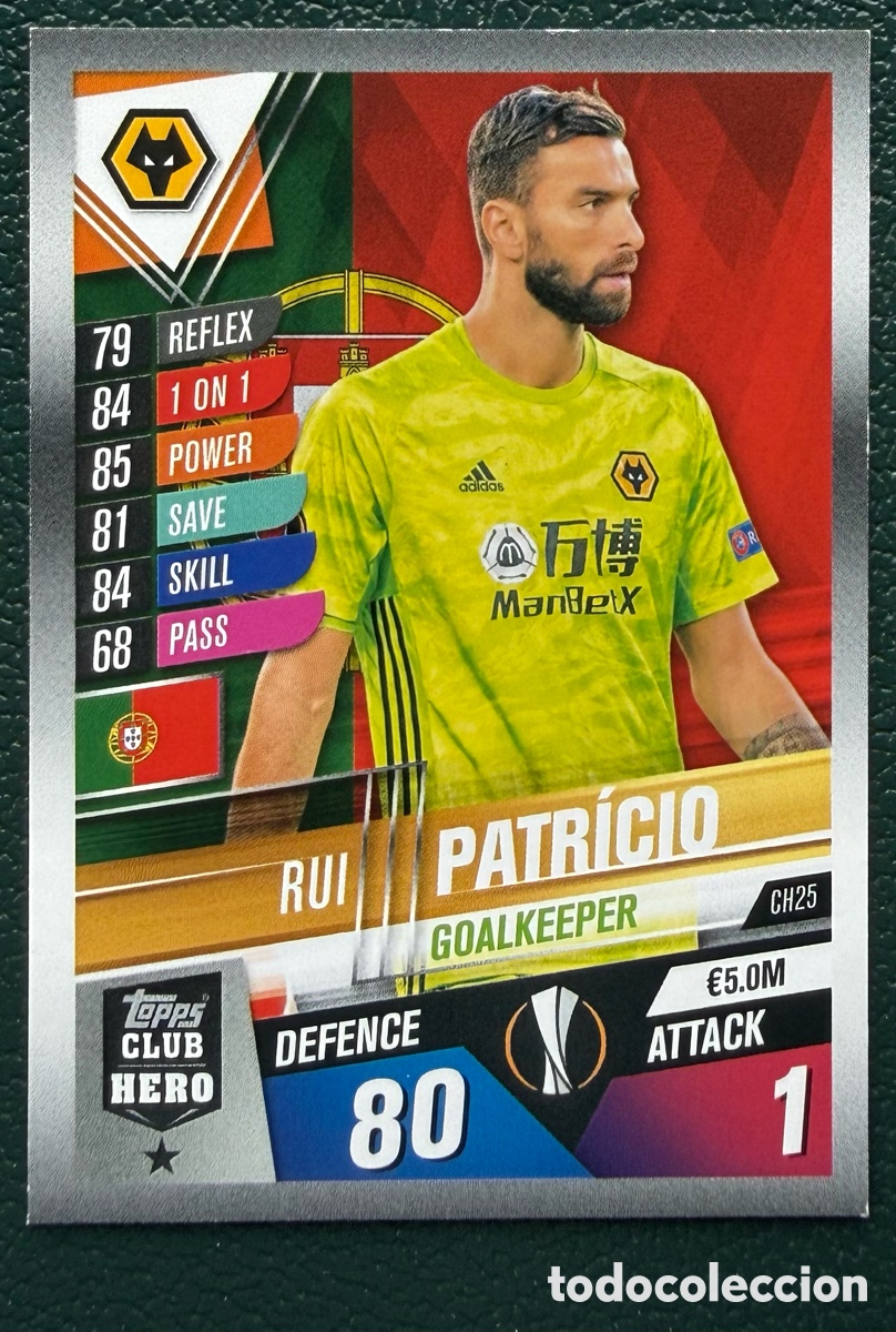 Figurine di Calcio: CH25 RUI PATRICIO WOLVERHAMPTON WANDERERS FICHAS ALBUM MATCH ATTAX 101 TOPPS 2019 2020 19 20