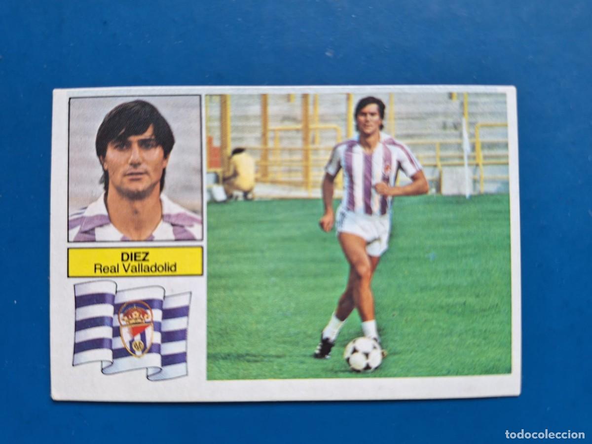 Figurine di Calcio: Este 82 83 1982 1983 Real Valladolid D&iacute;ez
