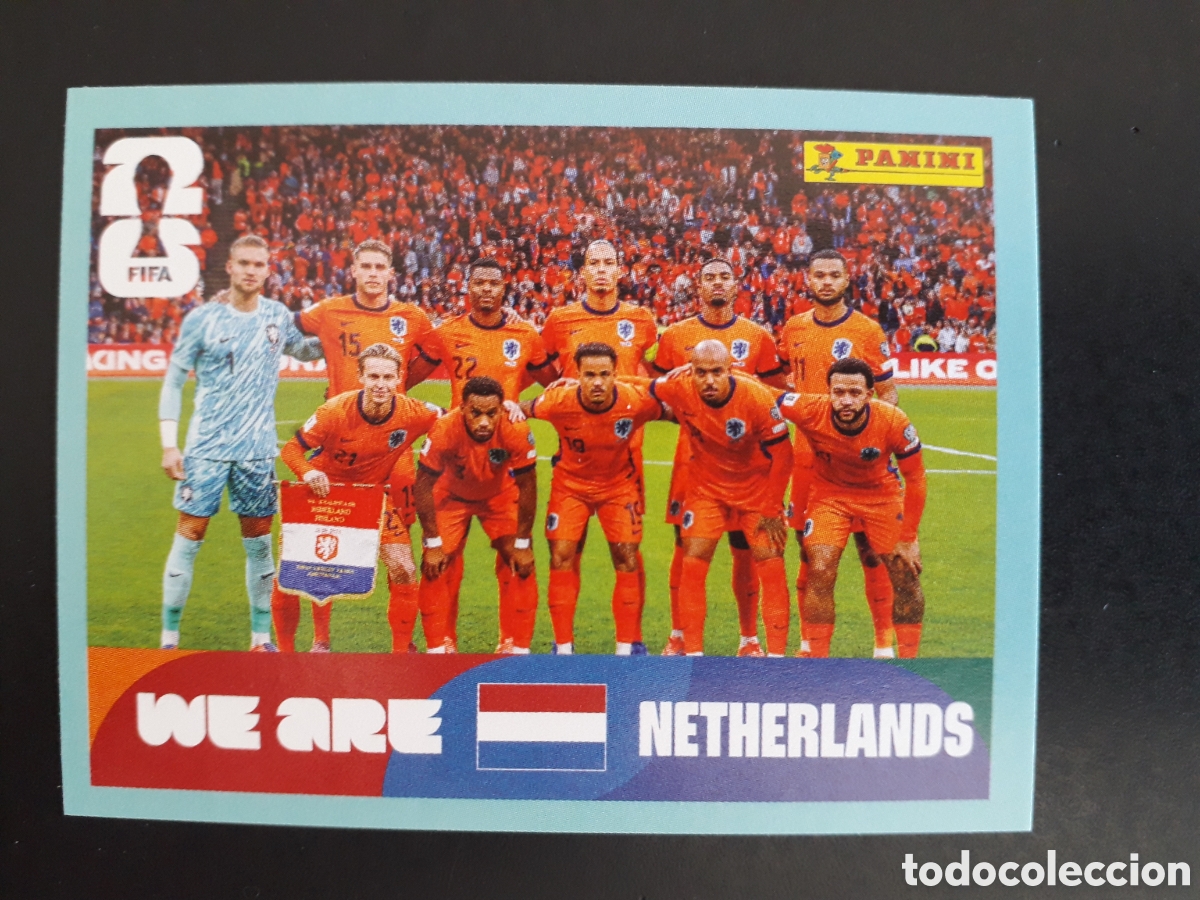 Cromos de F&uacute;tbol: EQUIPO HOLANDA/PA&Iacute;SES BAJOS NED 13 MUNDIAL F&Uacute;TBOL 2026 FIFA WORLD CUP PANINI PEDIDO M&Iacute;NIMO 3&euro;