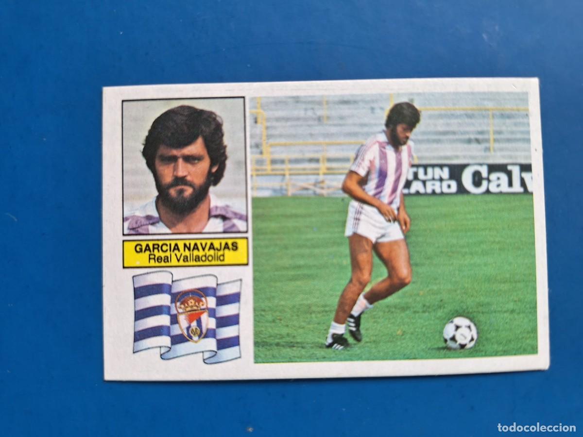 Cromos de F&uacute;tbol: Este 82 83 1982 1983 Garcia Navajas Real Valladolid ultimos fichajes UF 18 fichaje