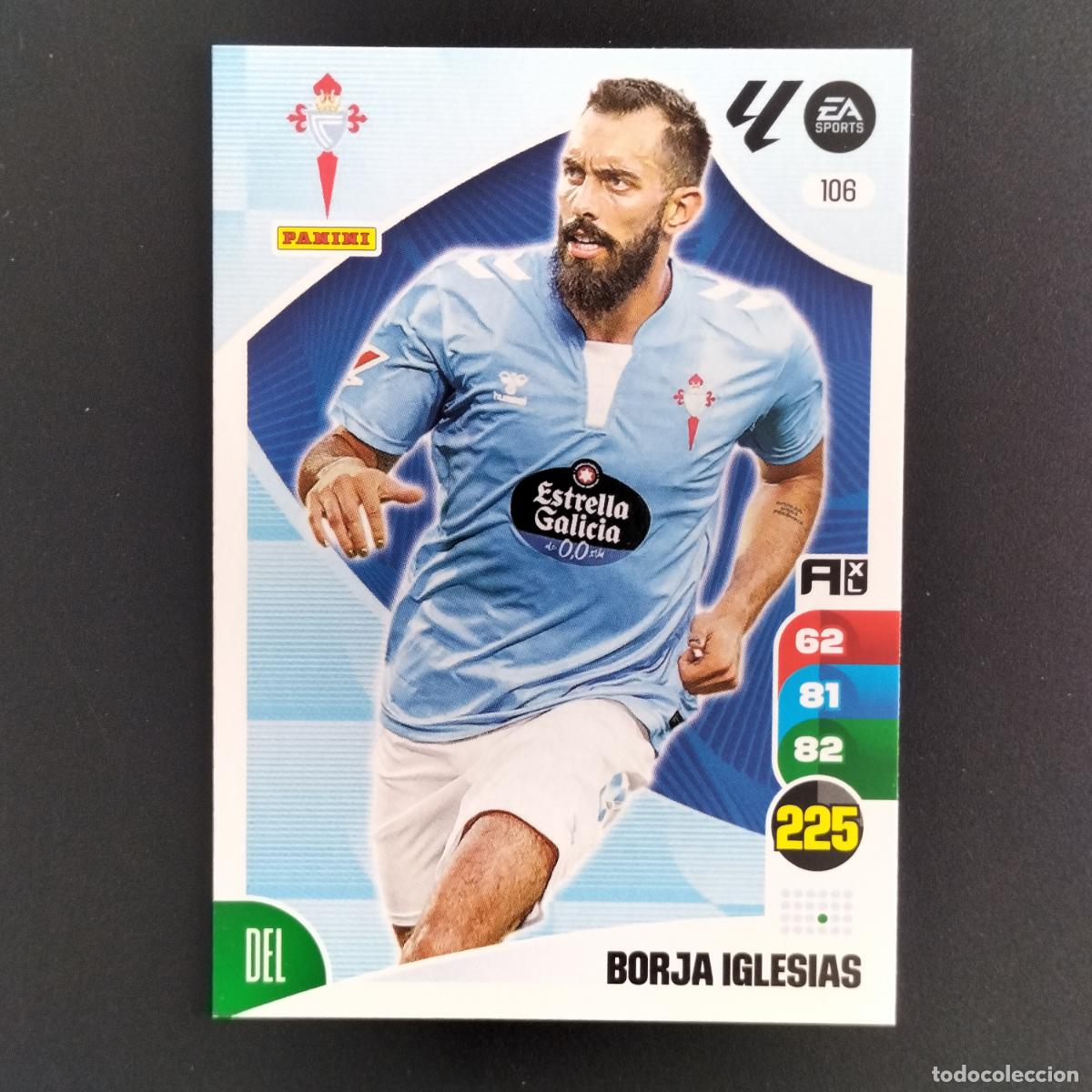 Cromos de F&uacute;tbol: 106 BORJA IGLESIAS CELTA VIGO CROMOS ADRENALYN XL LALIGA CARD 2024 2025 24 25 PANINI