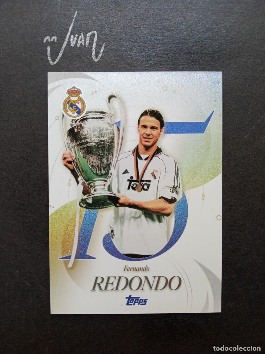 Cromos de F&uacute;tbol: QU-27 QUINDECENNIAL 15 REDONDO ARGENTINA ⚽ TOPPS&reg; LOS BLANCOS REAL MADRID 2025 2026 LIGA 25 26 NUEVO