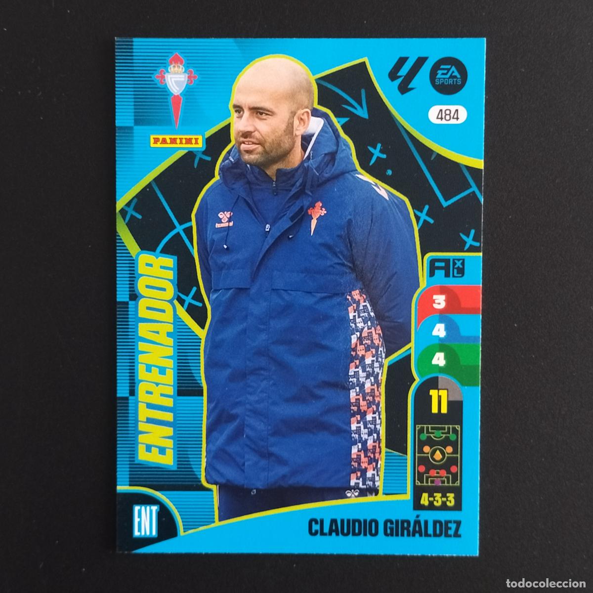 Cromos de F&uacute;tbol: 484 CLAUDIO GIRALDEZ ENTRENADOR CELTA VIGO CROMOS ADRENALYN XL LALIGA CARD 2024 2025 24 25 PANINI