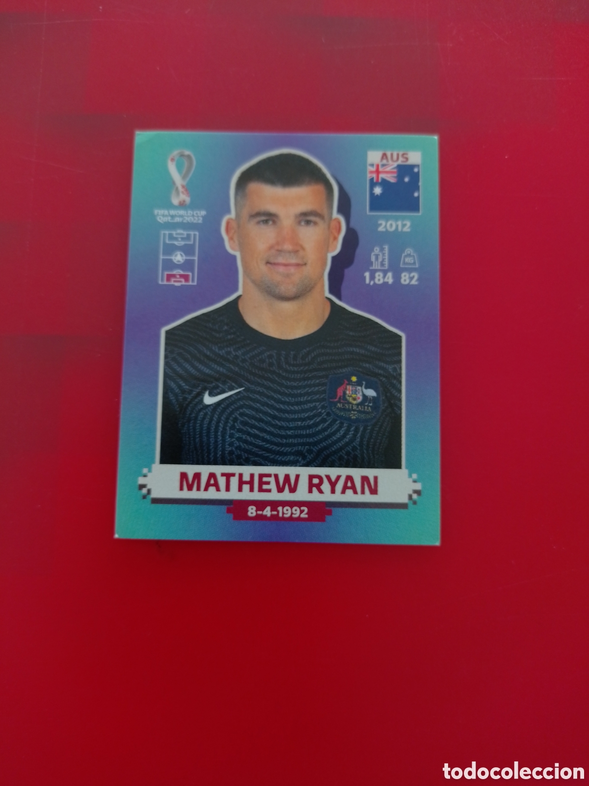 Cromos de F&uacute;tbol: CROMO NUMERO 3 MATHEW RYAN AUSTRALIA. MUNDIAL QATAR 2022. PANINI.