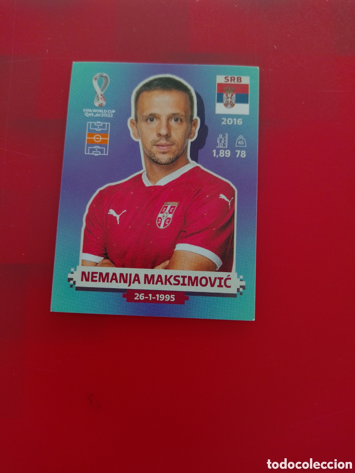 Cromos de Futebol: CROMO NUMERO 13 NEMANJA MAKSIMOVIC SERBIA. MUNDIAL QATAR 2022. PANINI.