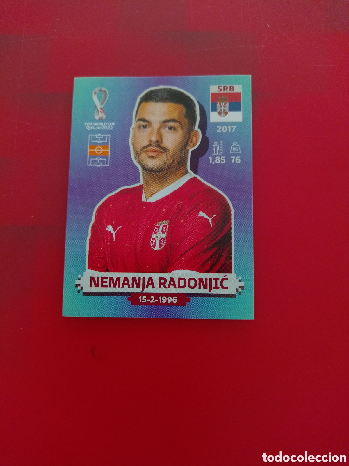 Cromos de F&uacute;tbol: CROMO NUMERO 15 NEMANJA RADONJIC SERBIA. MUNDIAL QATAR 2022. PANINI.