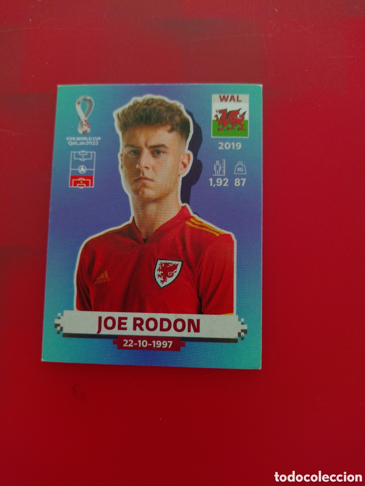 Cartes &agrave; collectionner de Football: CROMO NUMERO 10 JOE RODON PAIS DE GALES. MUNDIAL QATAR 2022. PANINI.