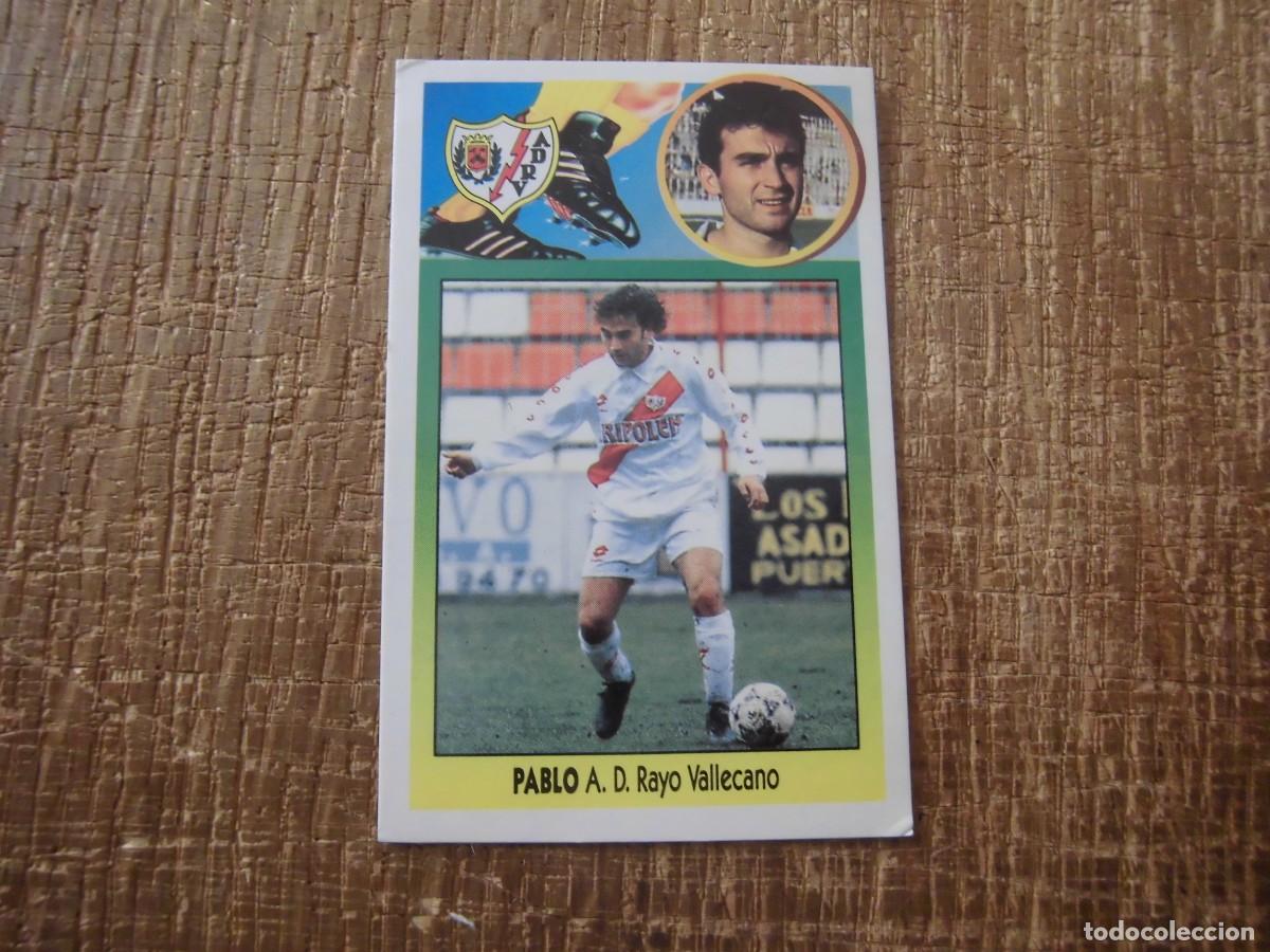 Cromos de F&uacute;tbol: PABLO RAYO VALLECANO LIGA 93-94 EDICIONES ESTE CROMO CART&Oacute;N RECUPERADO