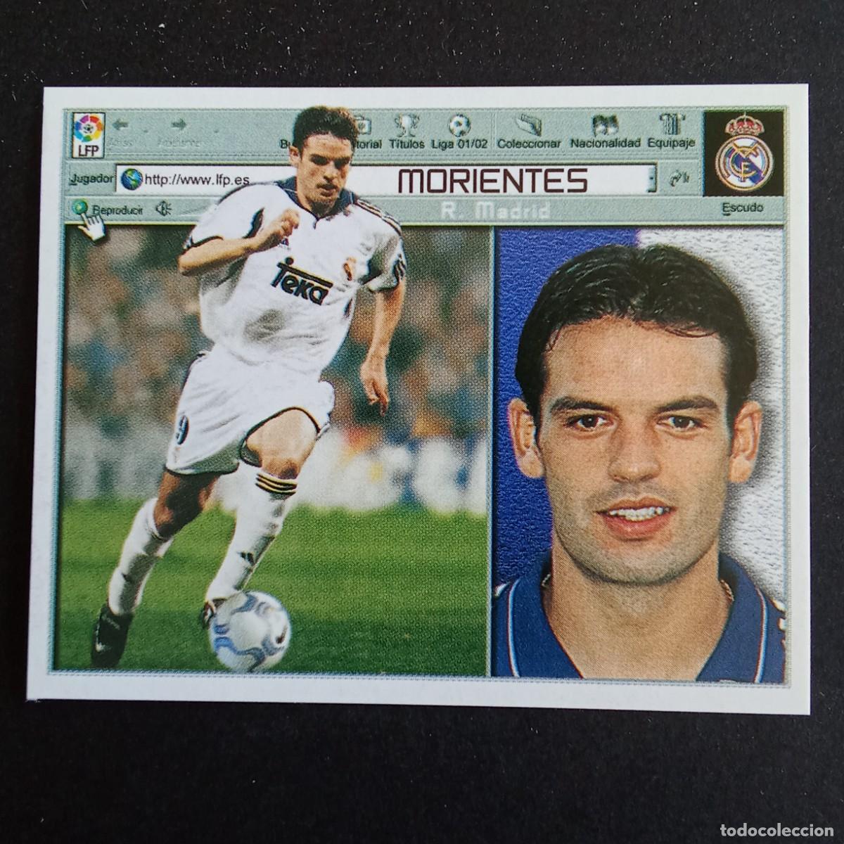 Cromos de F&uacute;tbol: CROMO LIGA 2001 2002 01 02 EDICIONES ESTE MORIENTES REAL MADRID NUNCA PEGADO