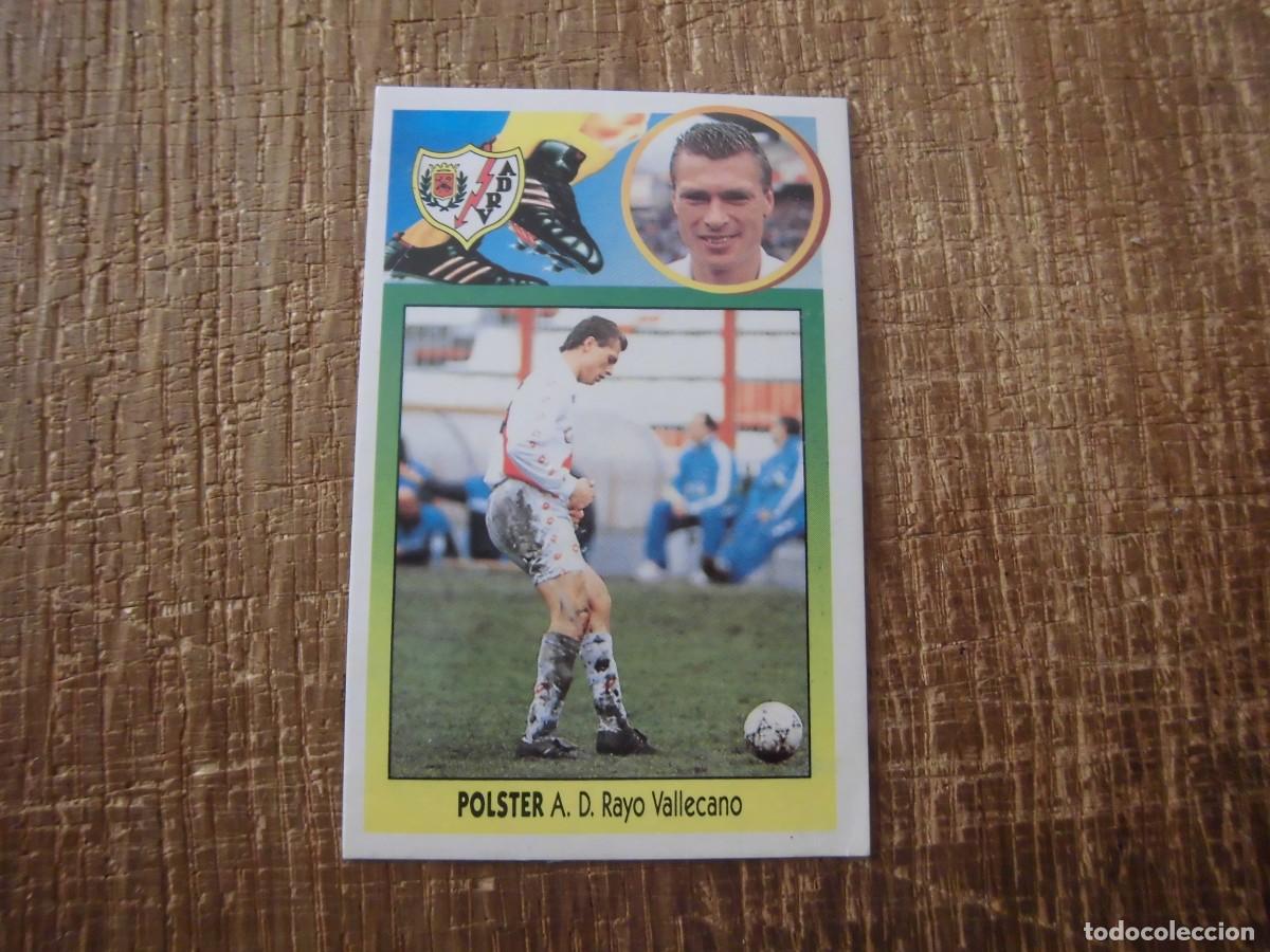 Cromos de F&uacute;tbol: POLSTER BAJA RAYO VALLECANO LIGA 93-94 EDICIONES ESTE CROMO CART&Oacute;N RECUPERADO