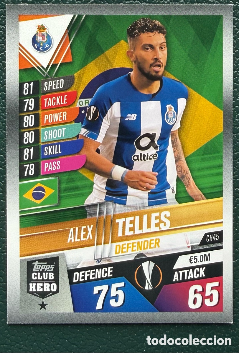 Cromos de Futebol: CH45 ALEX TELLES FC PORTO FICHAS ALBUM MATCH ATTAX 101 TOPPS 2019 2020 19 20