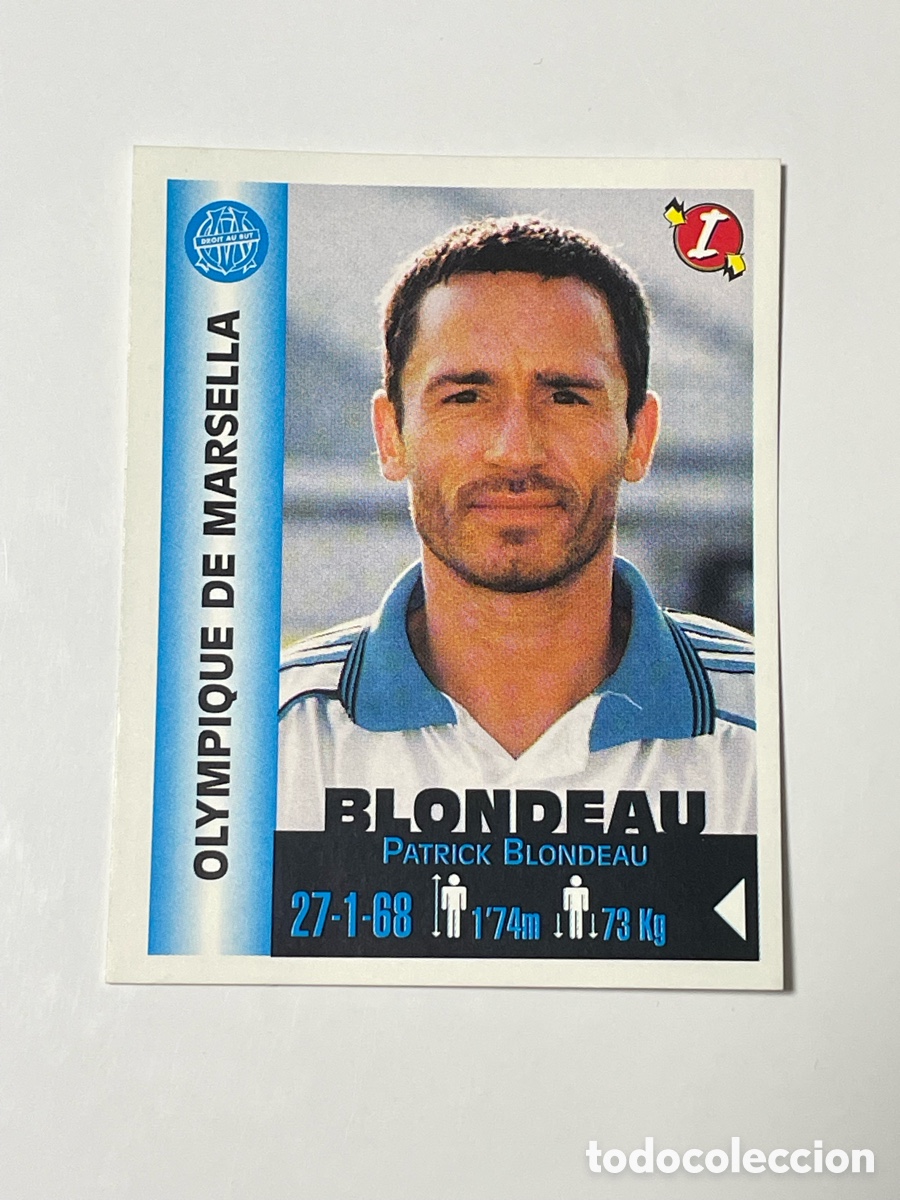 Cromos de F&uacute;tbol: Patrick Blondeau Olympique de Marsella Panini Equipos de Europa 1999 #226