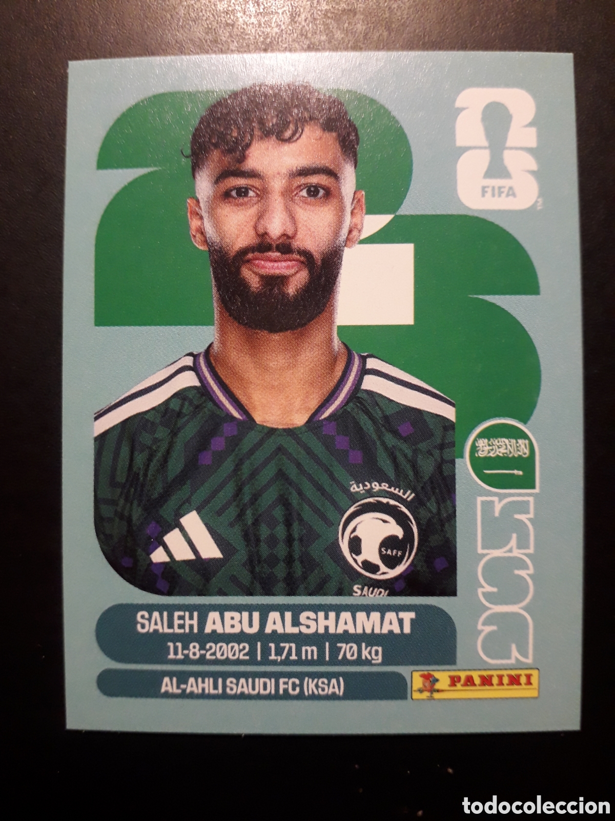 Cromos de F&uacute;tbol: ABU ALSHAMAT ARABIA SAUD&Iacute; KSA 14 MUNDIAL F&Uacute;TBOL 2026 FIFA WORLD CUP PANINI SIN PEG PEDIDO M&Iacute;NIMO 3&euro;